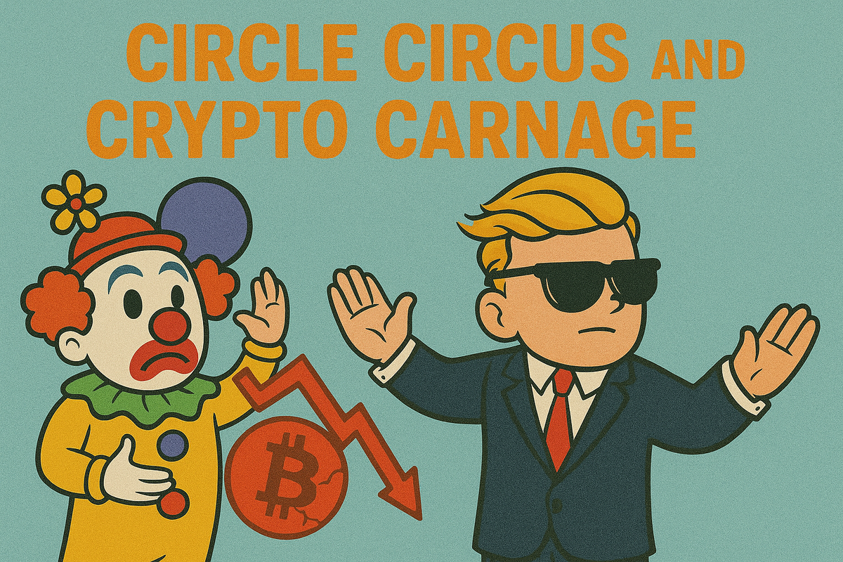 Circle Circus and Crypto Carnage