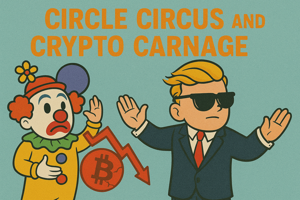 Circle Circus and Crypto Carnage